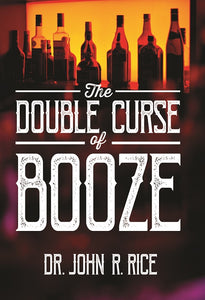 Double Curse of Booze, The