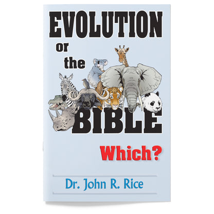 Evolution or the Bible—Which?