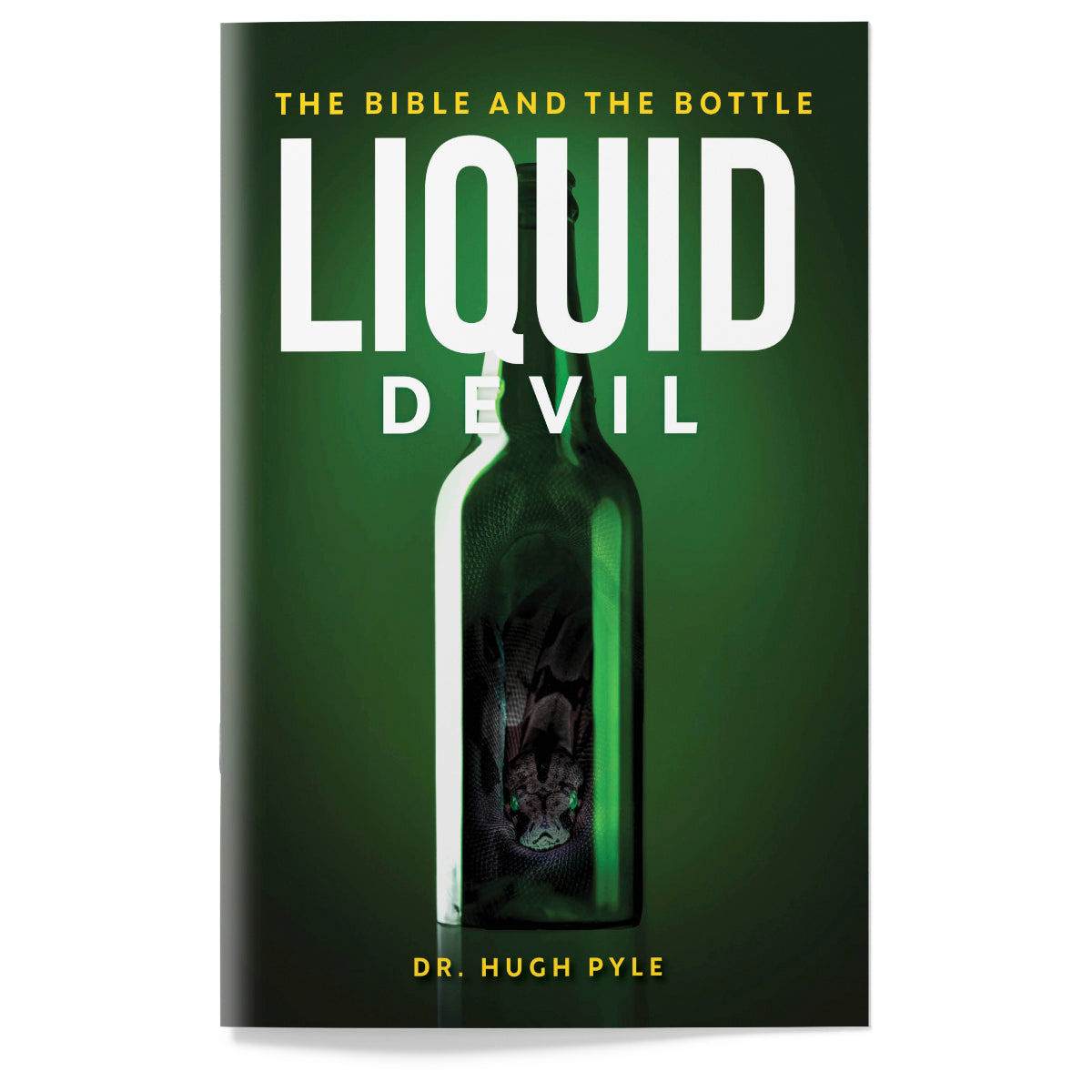 Liquid Devil: The Bible and the Bottle