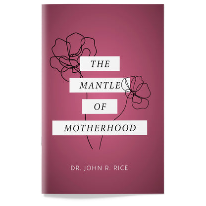 The Mantle of Motherhood