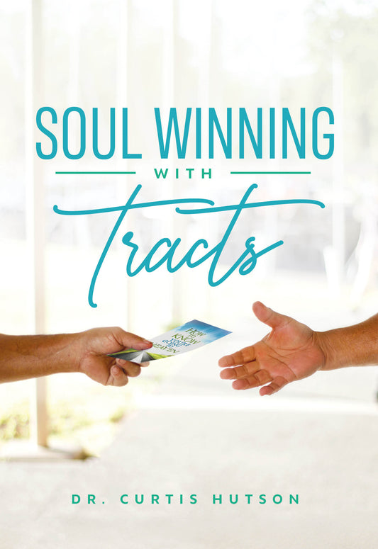 Soul Winning with Tracts
