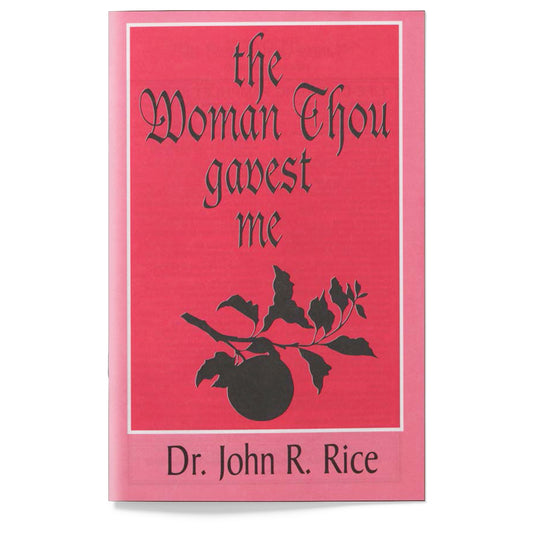 The Woman Thou Gavest Me