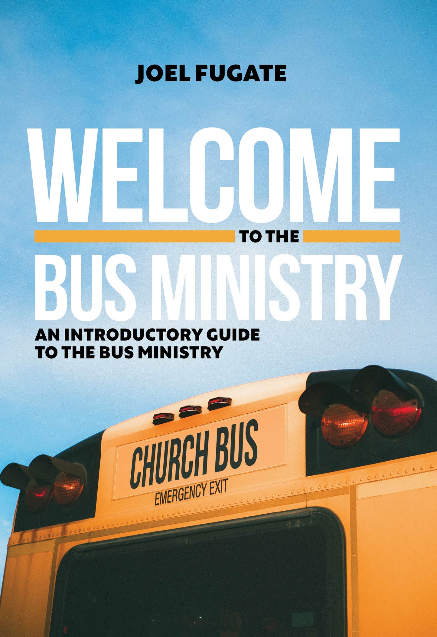 Welcome to the Bus Ministry