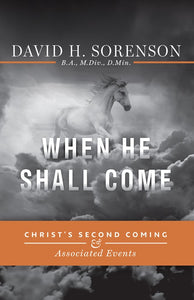 When He Shall Come