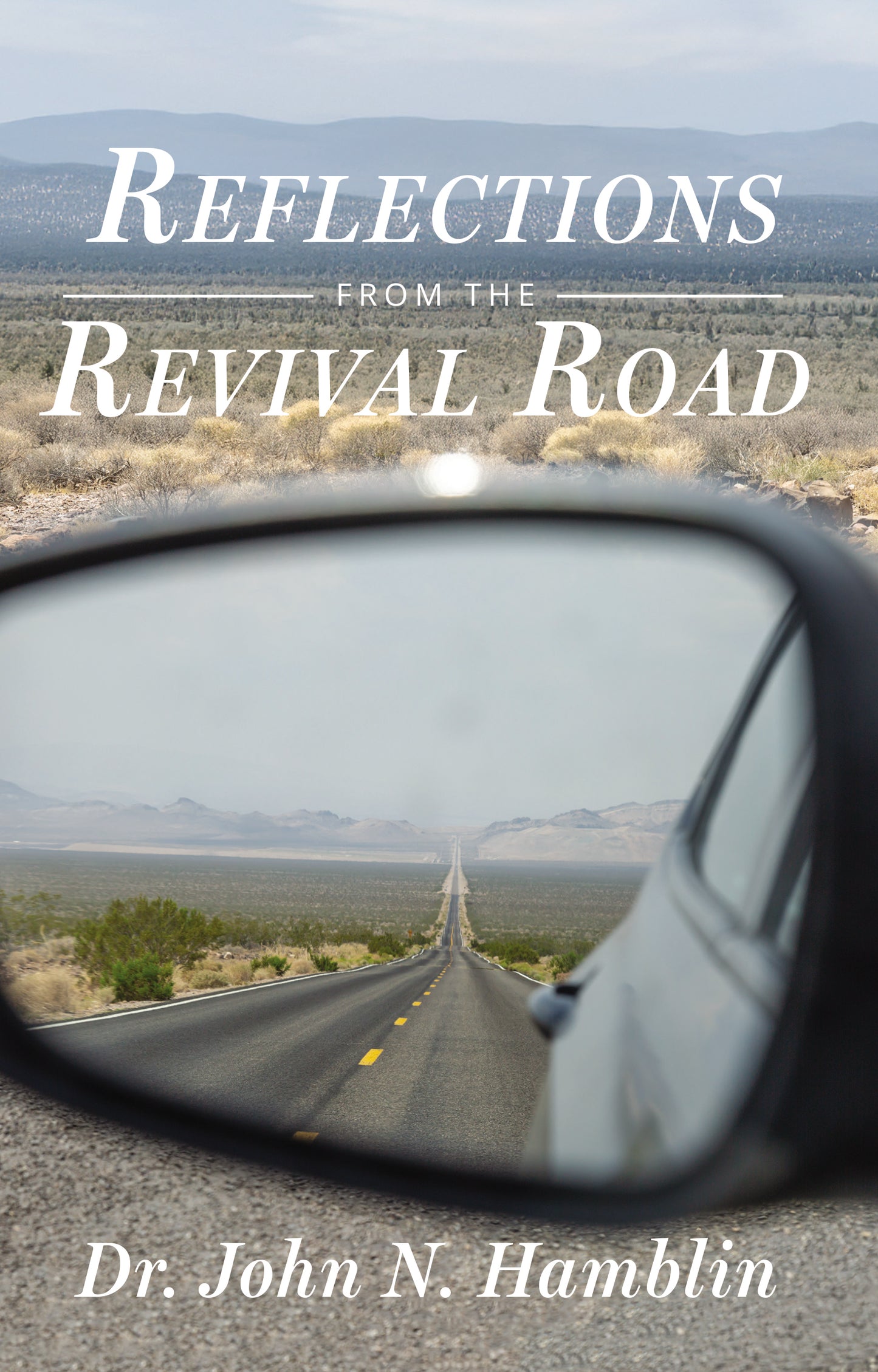 Reflections From the Revival Road