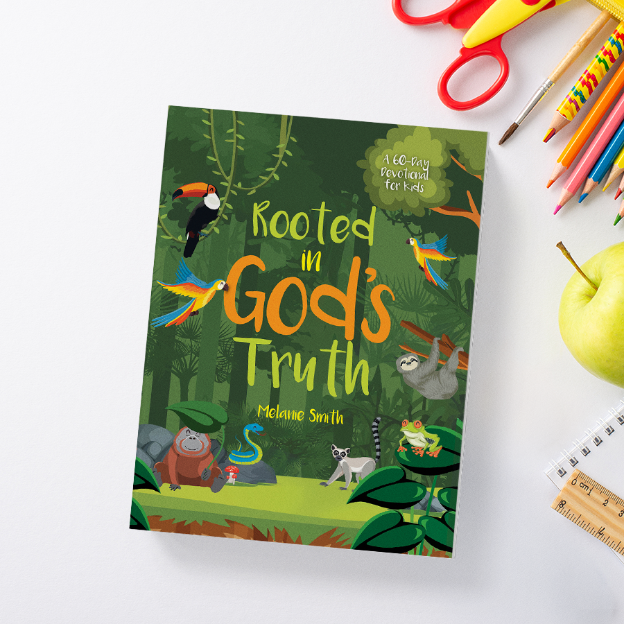 Rooted in God's Truth: A 60-Day Devotional for Kids [Book 5]