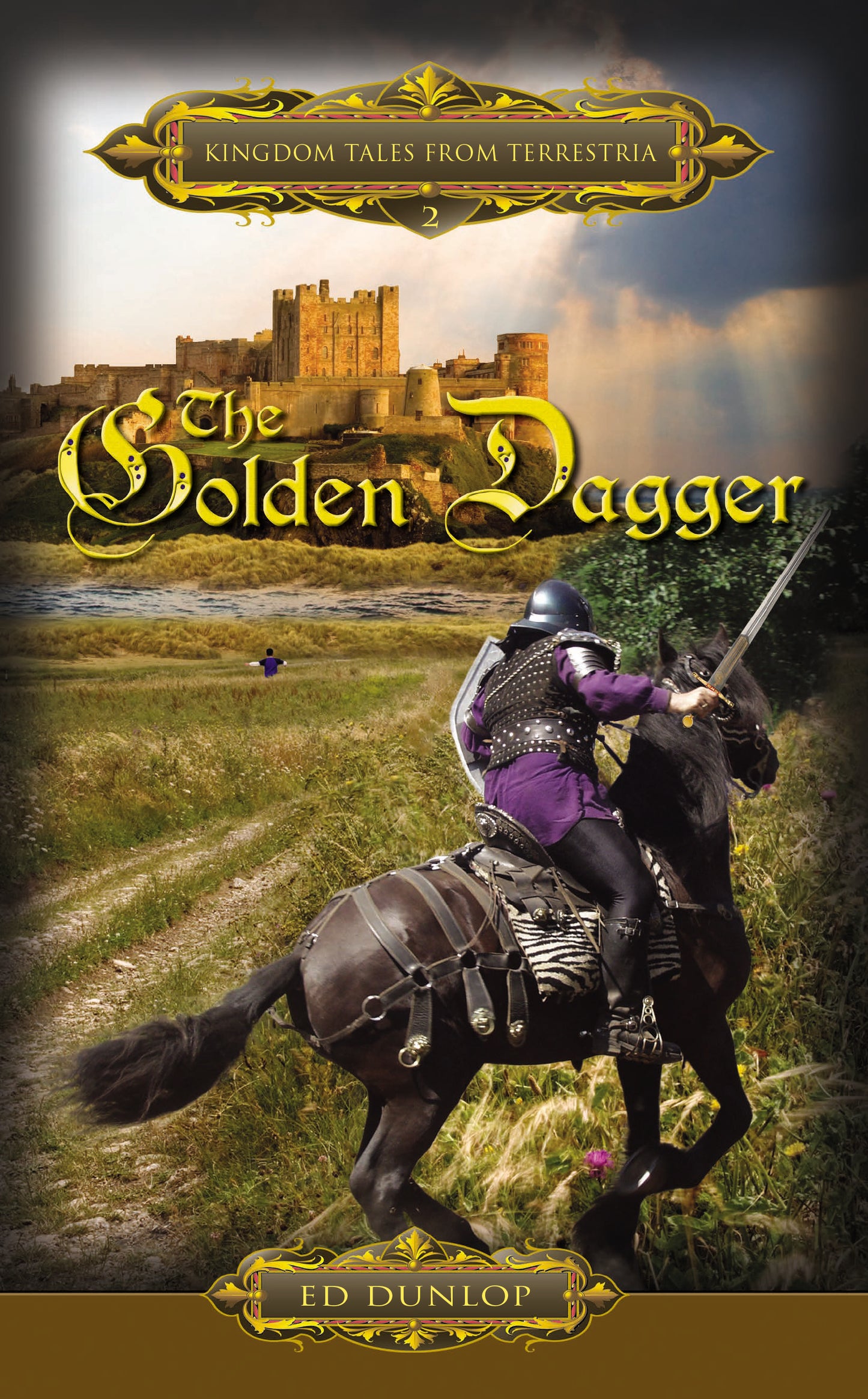 The Golden Dagger: Kingdom Tales From Terrestria [Book 2]