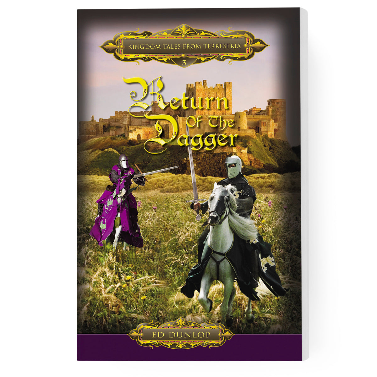 Return of the Dagger: Kingdom Tales From Terrestria [Book 3]