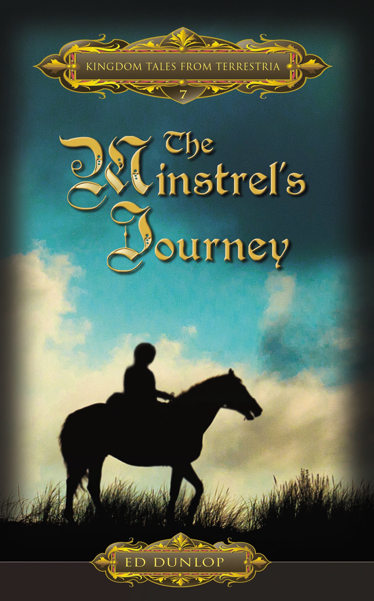 The Minstrel's Journey: Kingdom Tales From Terrestria [Book 7]