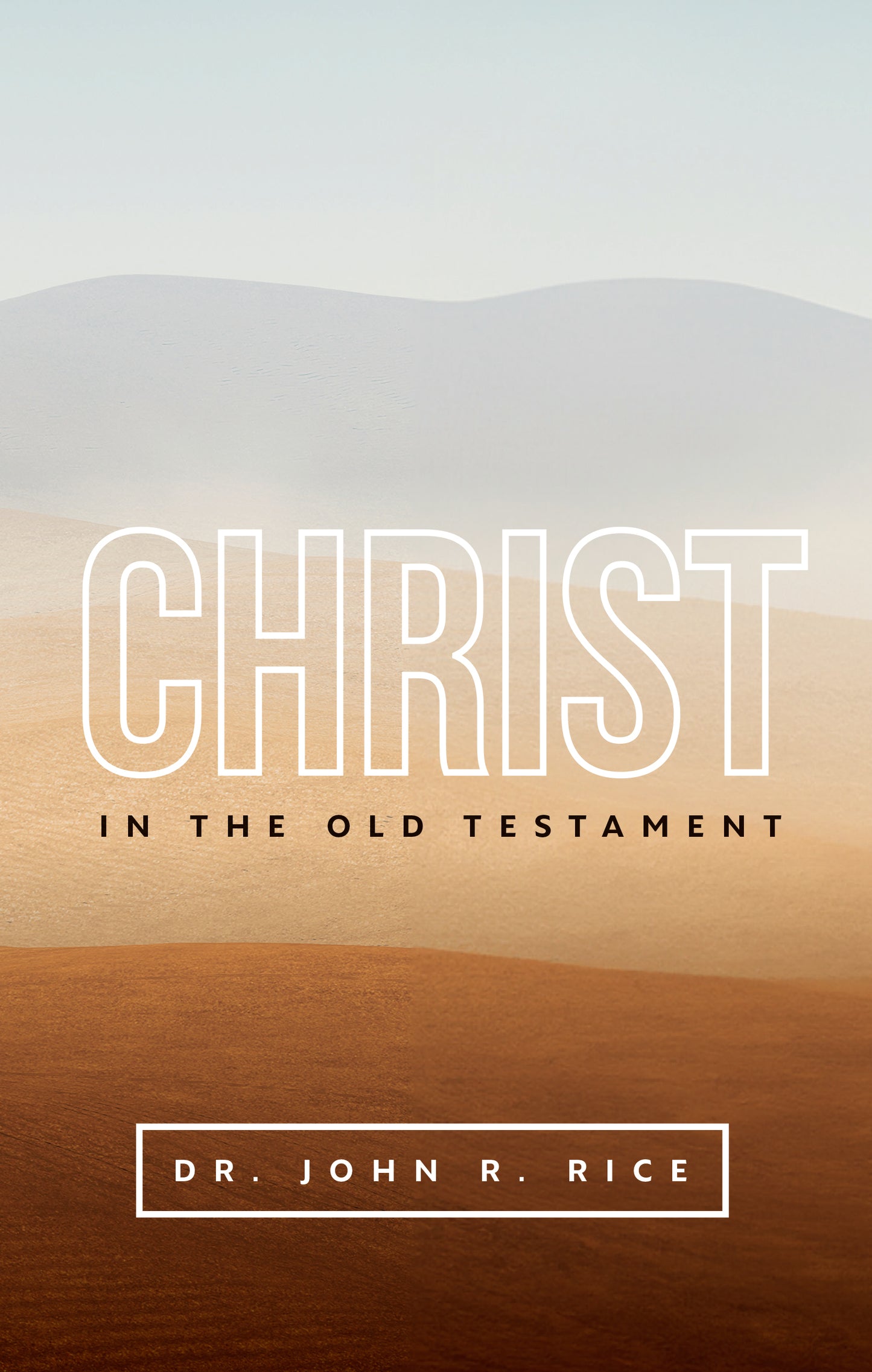 Christ in the Old Testament