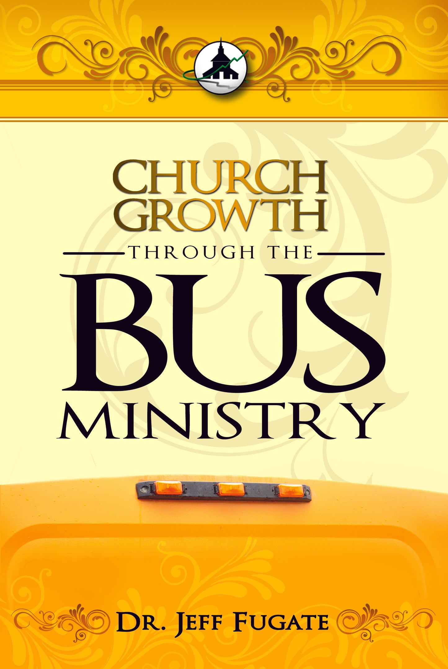 Church Growth Through the Bus Ministry