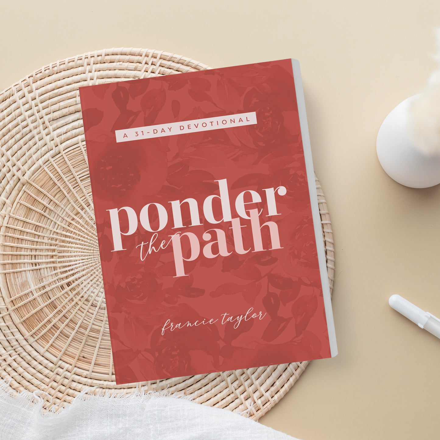 Ponder the Path: A 31-Day Devotional