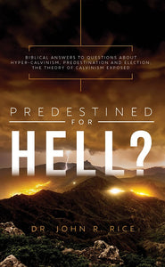 Predestined For Hell?