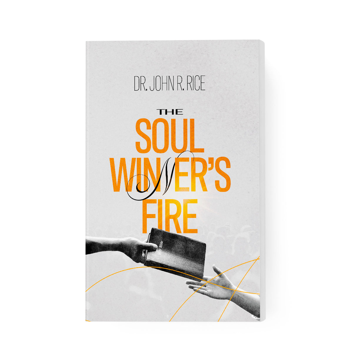 The Soul Winner's Fire