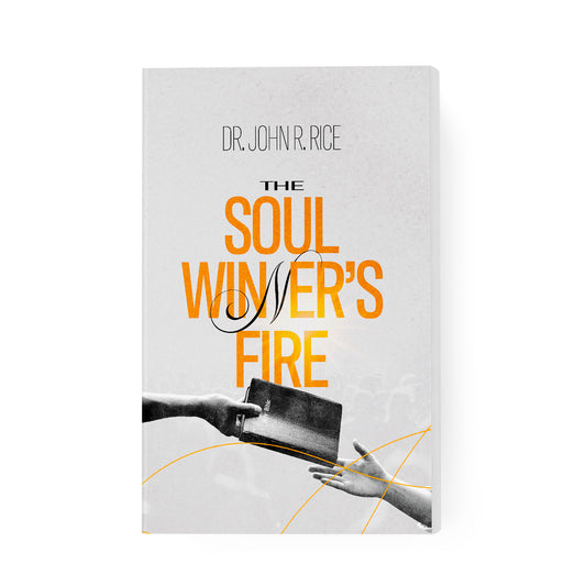 The Soul Winner's Fire