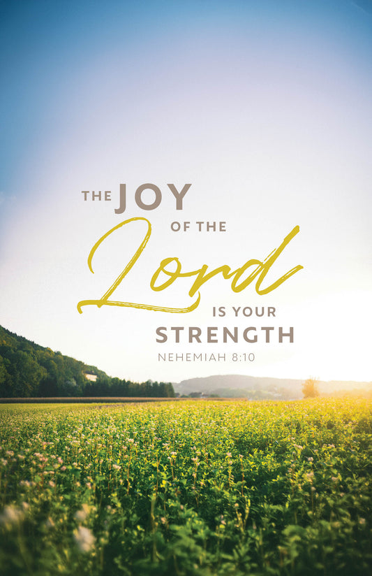 The Joy of the Lord