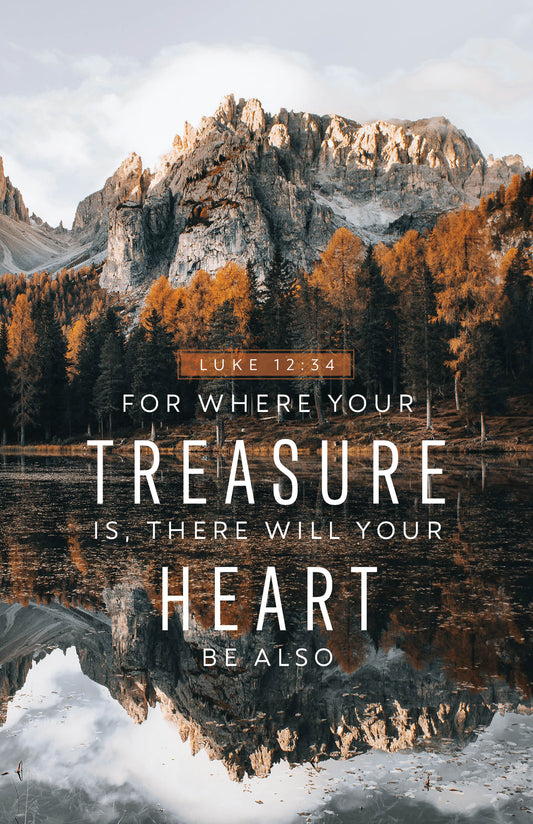 For Where Your Treasure