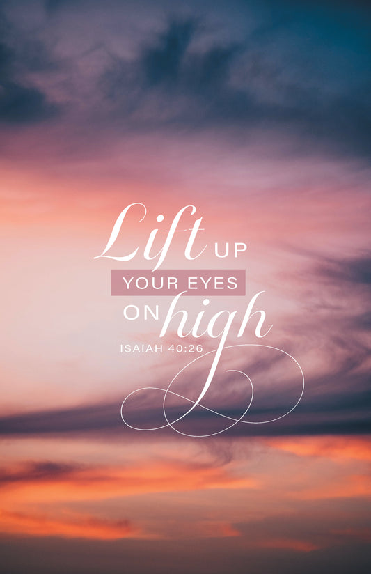Lift Up Your Eyes
