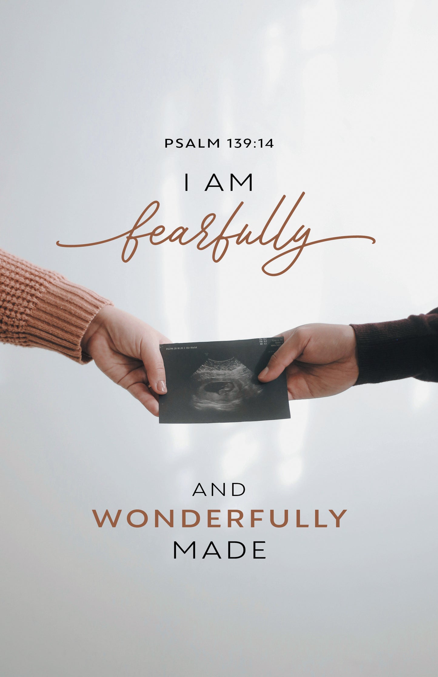 I Am Fearfully and Wonderfully Made