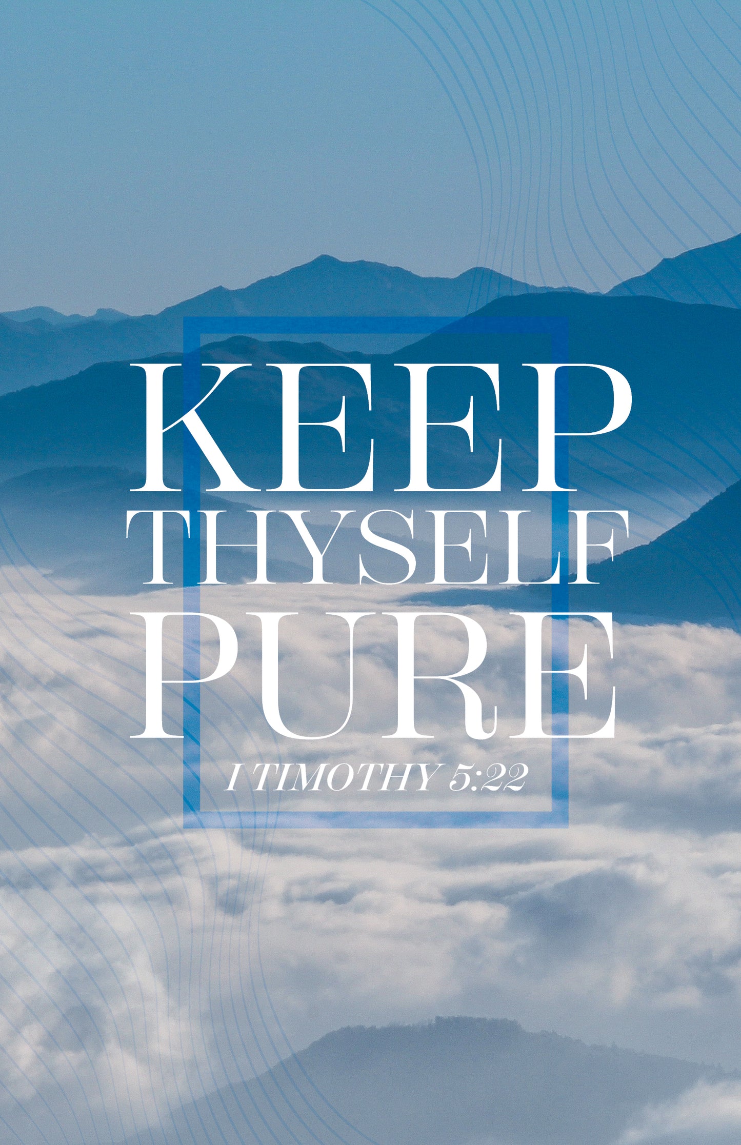 Keep Thyself Pure