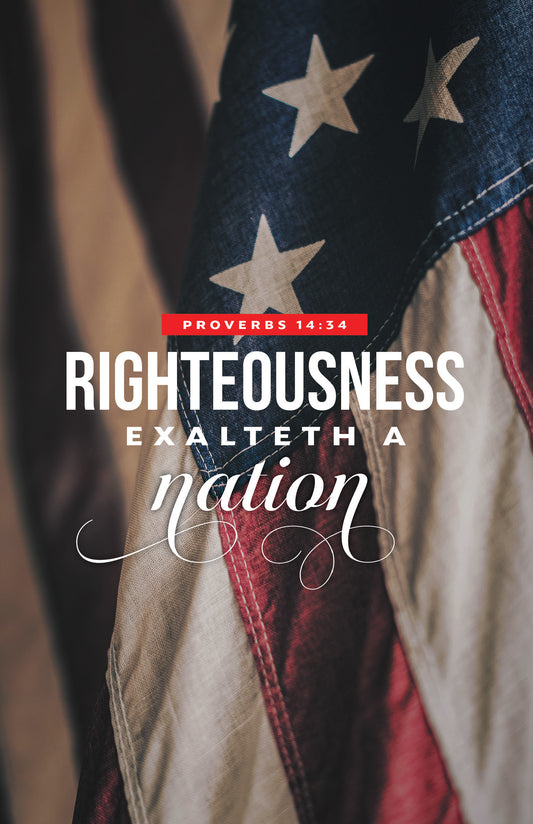 Righteousness Exalteth A Nation