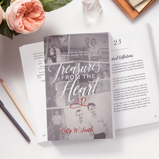 Treasures from the Heart: A Collection of Life Lessons from My Heart to Yours