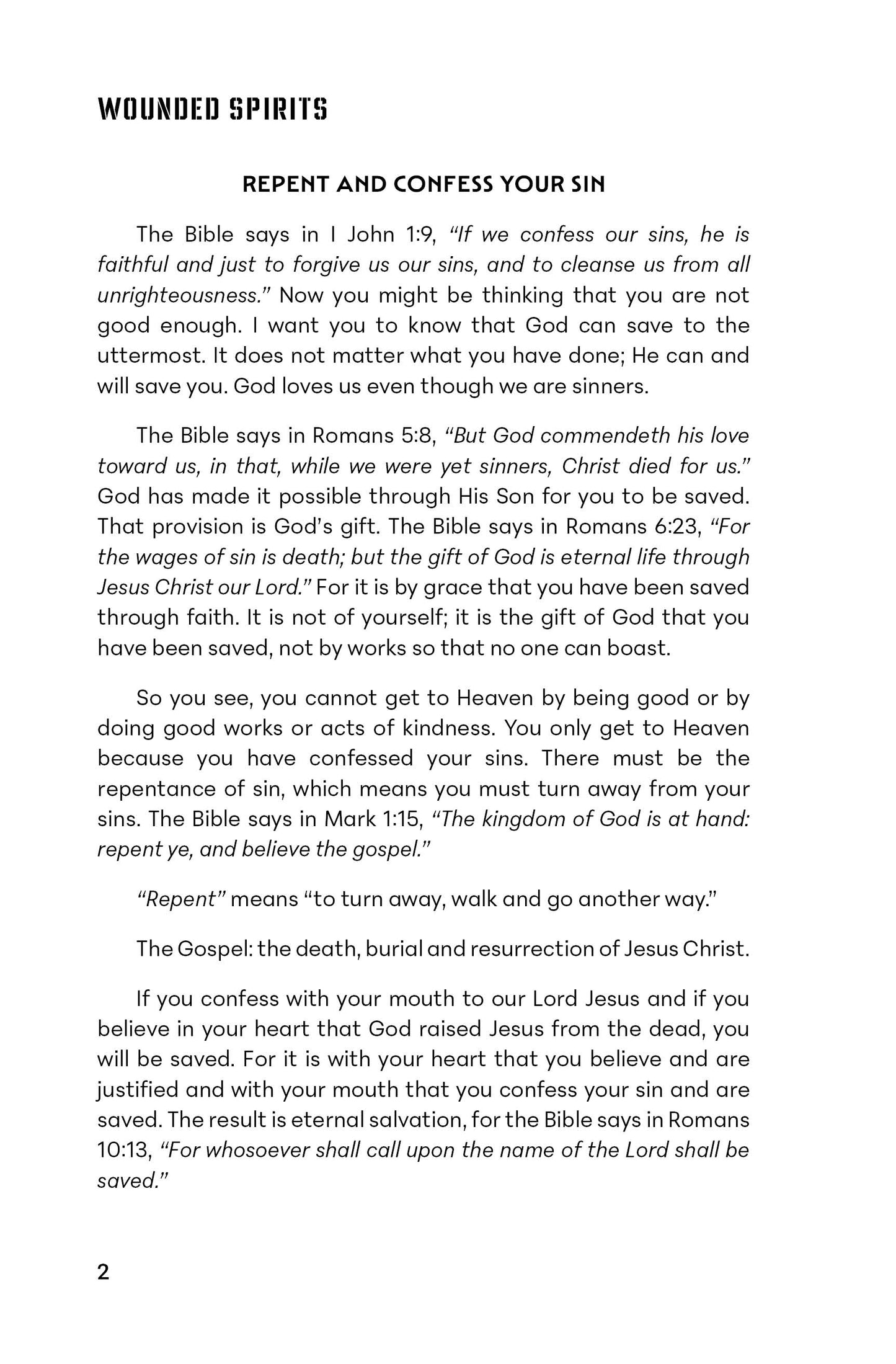 Wounded Spirits: A Biblical Approach to Dealing with the Effects of Post Traumatic Stress Disorder