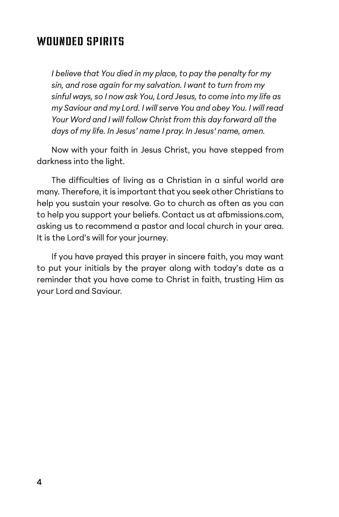 Wounded Spirits: A Biblical Approach to Dealing with the Effects of Post Traumatic Stress Disorder