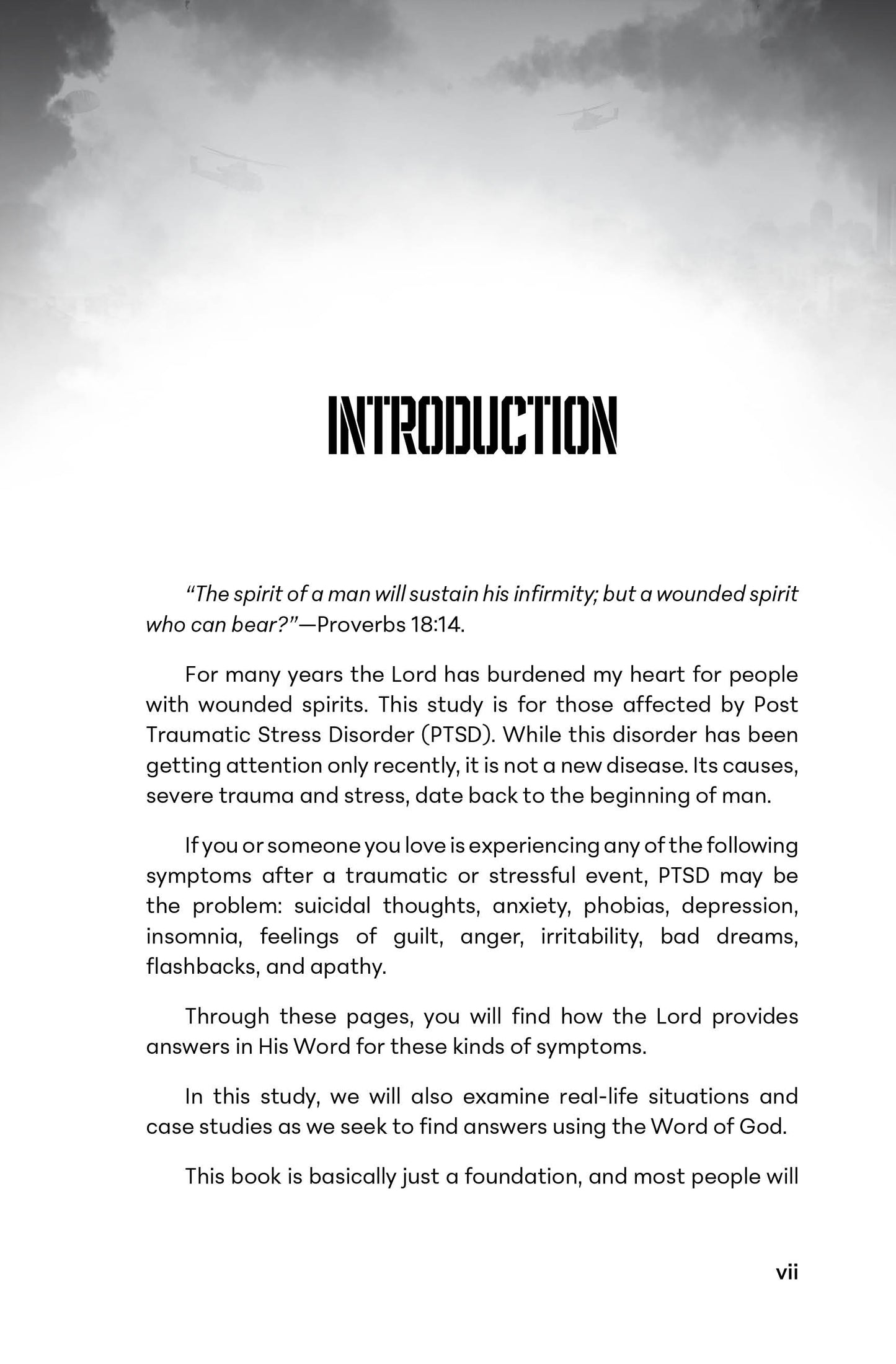 Wounded Spirits: A Biblical Approach to Dealing with the Effects of Post Traumatic Stress Disorder