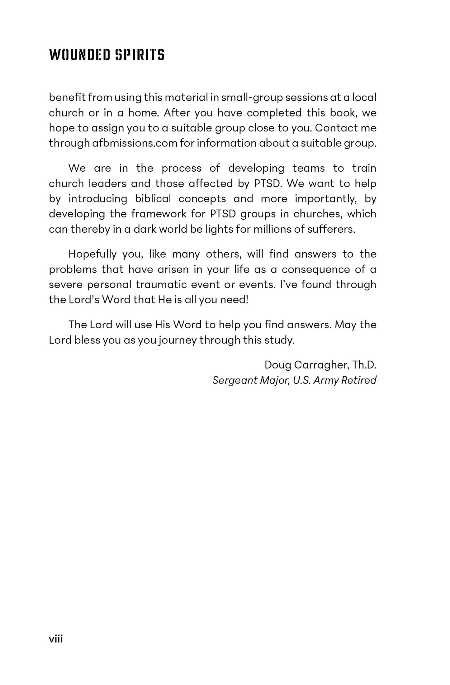 Wounded Spirits: A Biblical Approach to Dealing with the Effects of Post Traumatic Stress Disorder