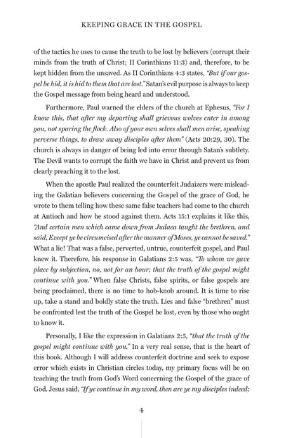 Keeping Grace in the Gospel: Bringing Clarity to the Greatest Story Ever Told [PRE-ORDER]