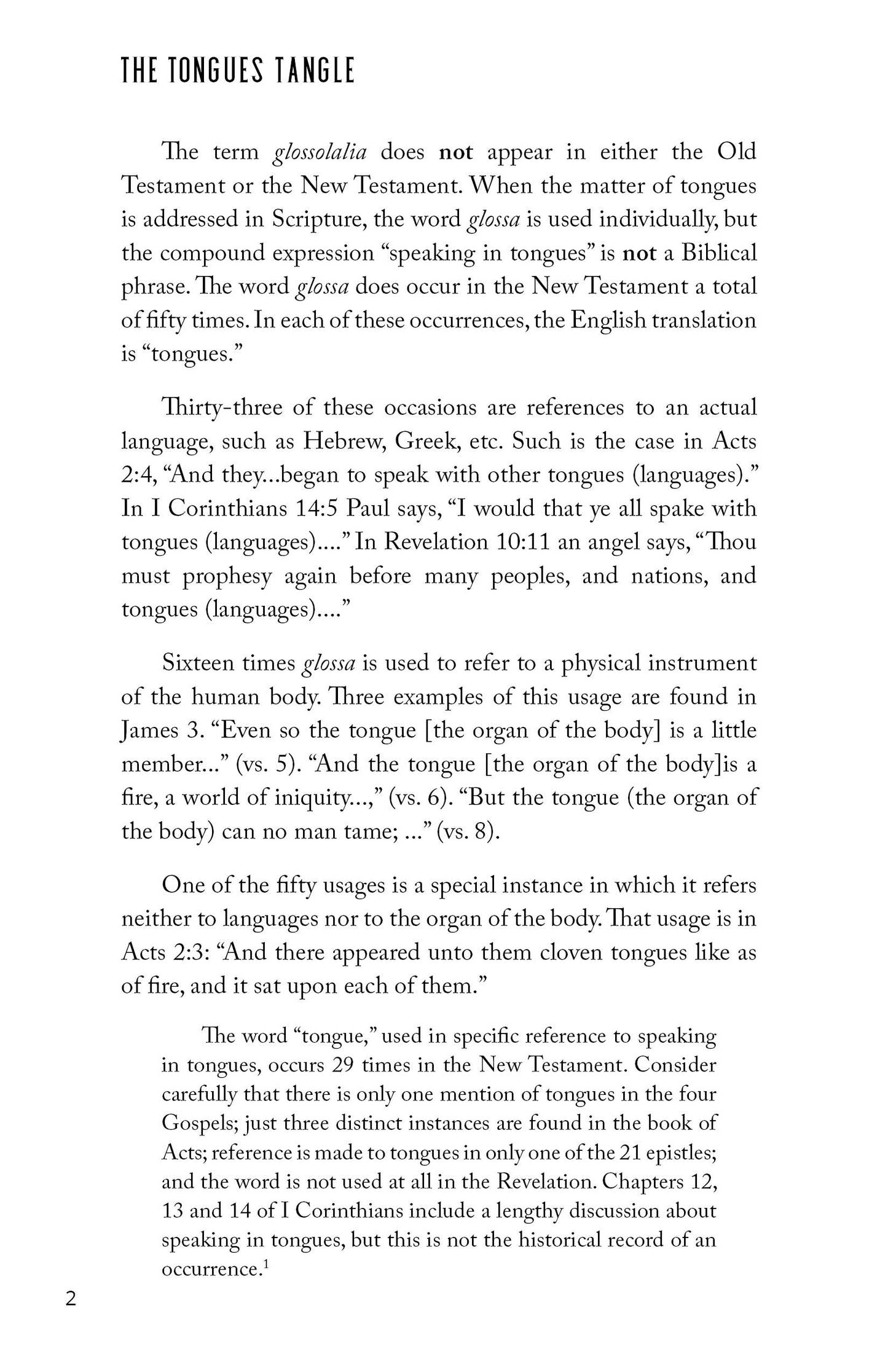 The Tongues Tangle: A Biblically and Historically Definitive Analysis of Tongues and an Exposé of the Modern Charismatic Movement