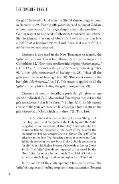 The Tongues Tangle: A Biblically and Historically Definitive Analysis of Tongues and an Exposé of the Modern Charismatic Movement