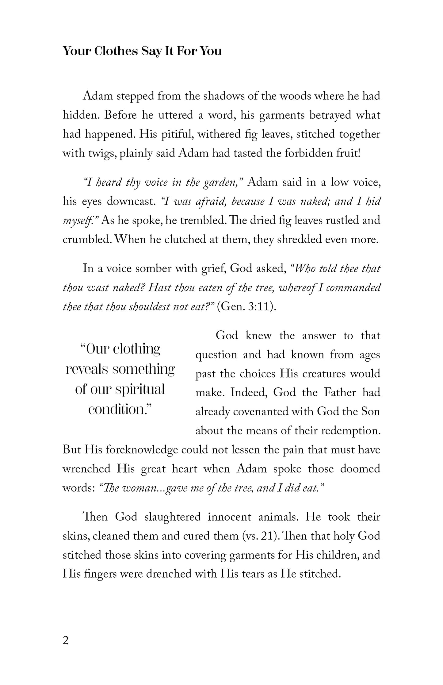 Your Clothes Say It for You: Scriptural Guidelines Concerning a Woman's Wardrobe