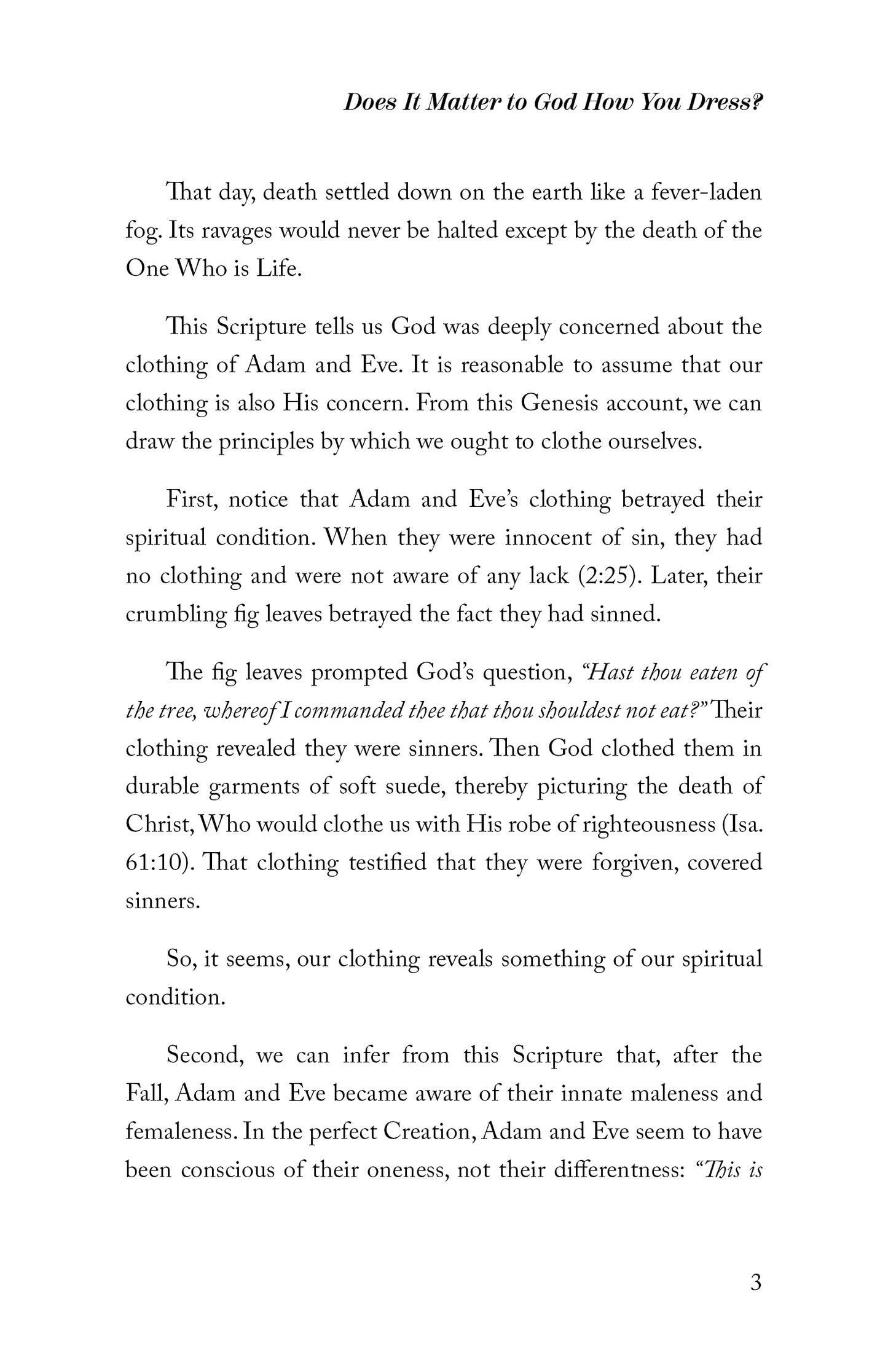 Your Clothes Say It for You: Scriptural Guidelines Concerning a Woman's Wardrobe