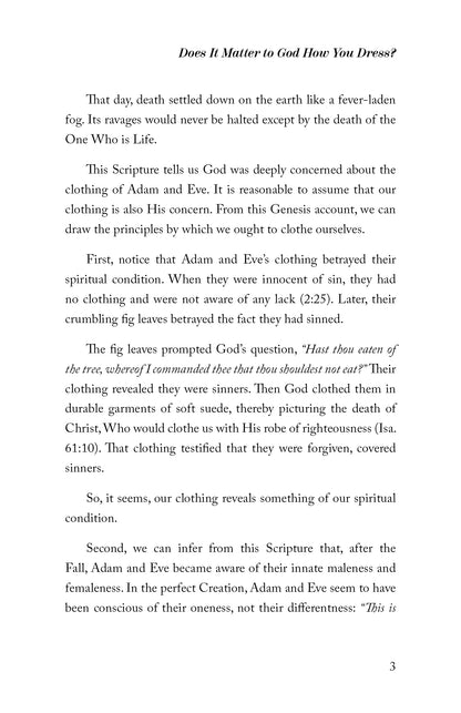 Your Clothes Say It for You: Scriptural Guidelines Concerning a Woman's Wardrobe