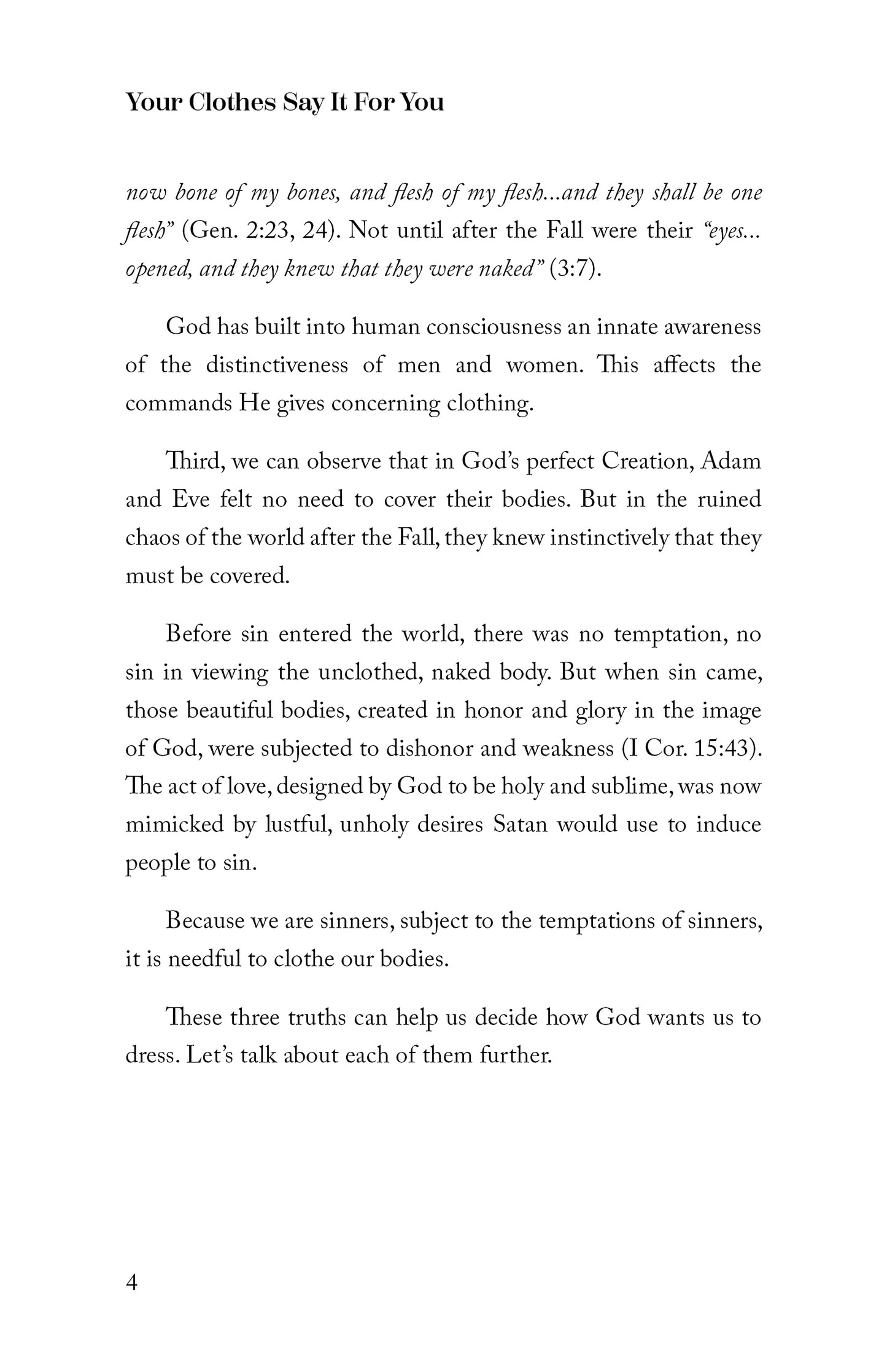 Your Clothes Say It for You: Scriptural Guidelines Concerning a Woman's Wardrobe