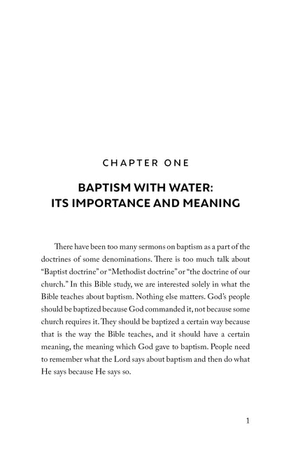 Bible Baptism: A Concise, Comprehensive Study of Baptism From a Biblical Perspective