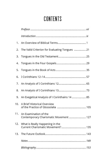 The Tongues Tangle: A Biblically and Historically Definitive Analysis of Tongues and an Exposé of the Modern Charismatic Movement