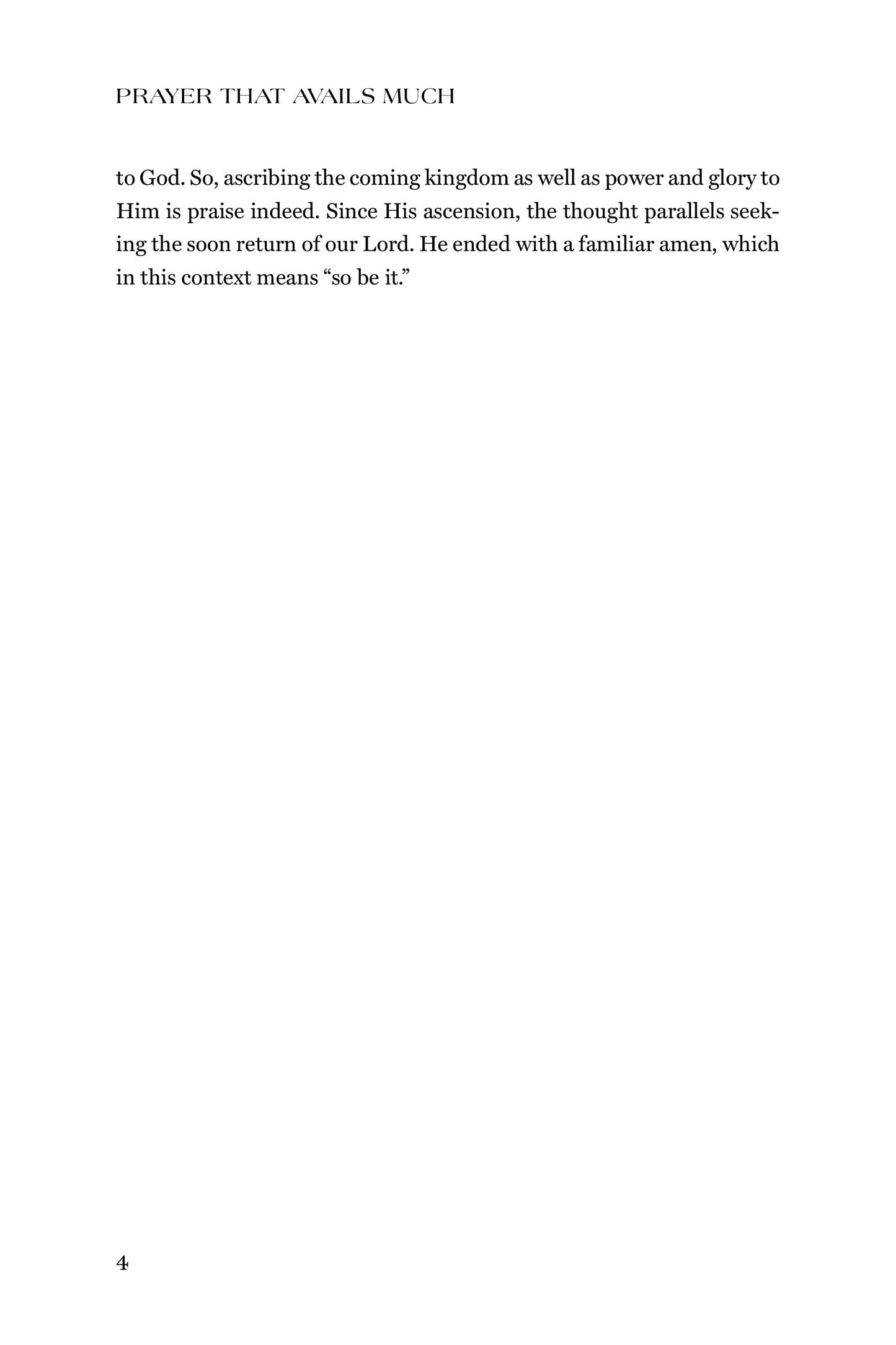 Prayer That Avails Much: The Power of Fervent Prayer; A Comprehensive Study