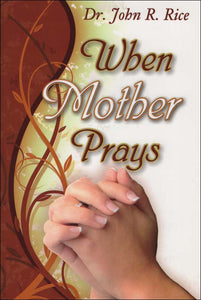 When Mother Prays