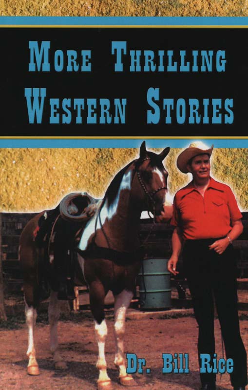 More Thrilling Western Stories