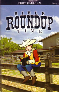 Bible Roundup Time (Vol. 1)