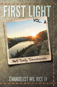First Light 365 Daily Devotionals Vol. 2