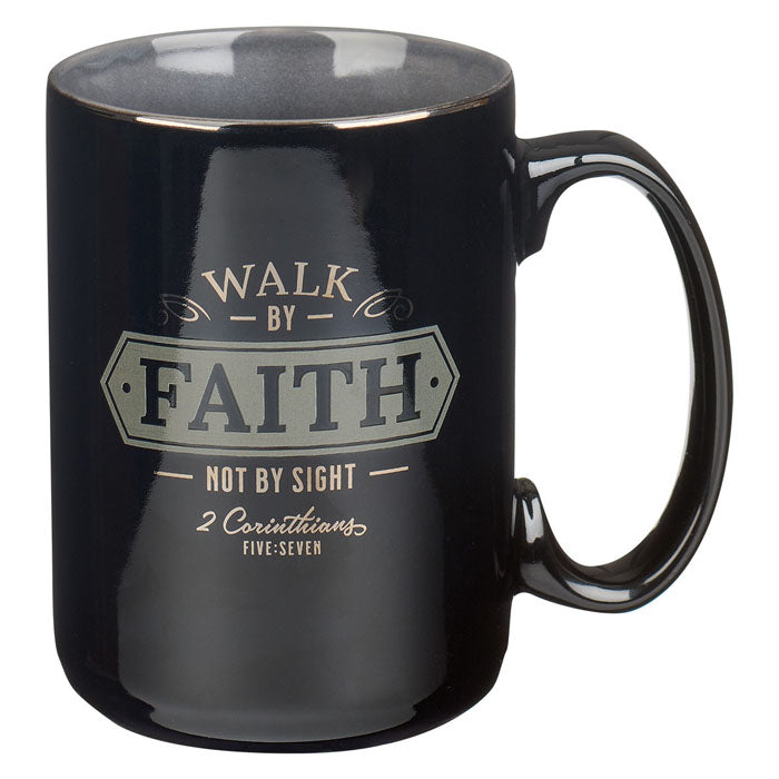 Walk By Faith Ceramic Mug