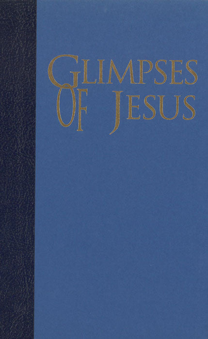 Glimpses of Jesus