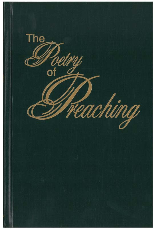 Poetry of Preaching, The
