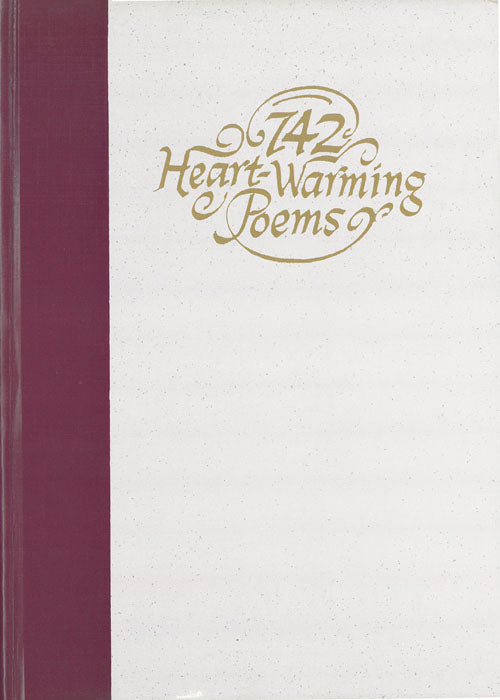 742 Heart-Warming Poems