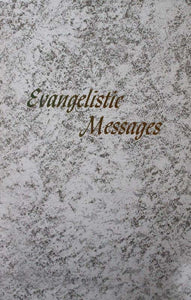Evangelistic Messages