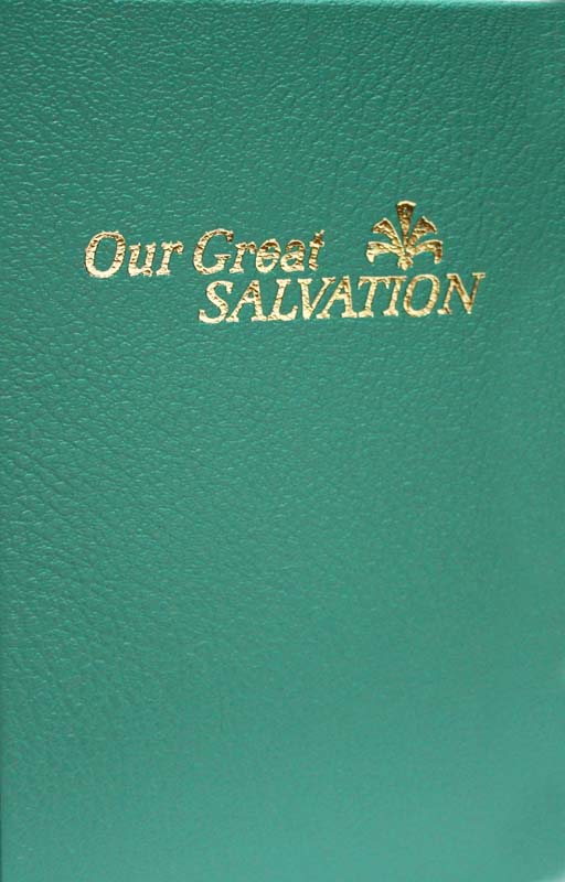 Our Great Salvation